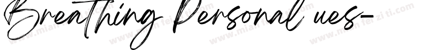 Breathing Personal ues字体转换